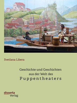 cover image of Geschichte und Geschichten aus der Welt des Puppentheaters
